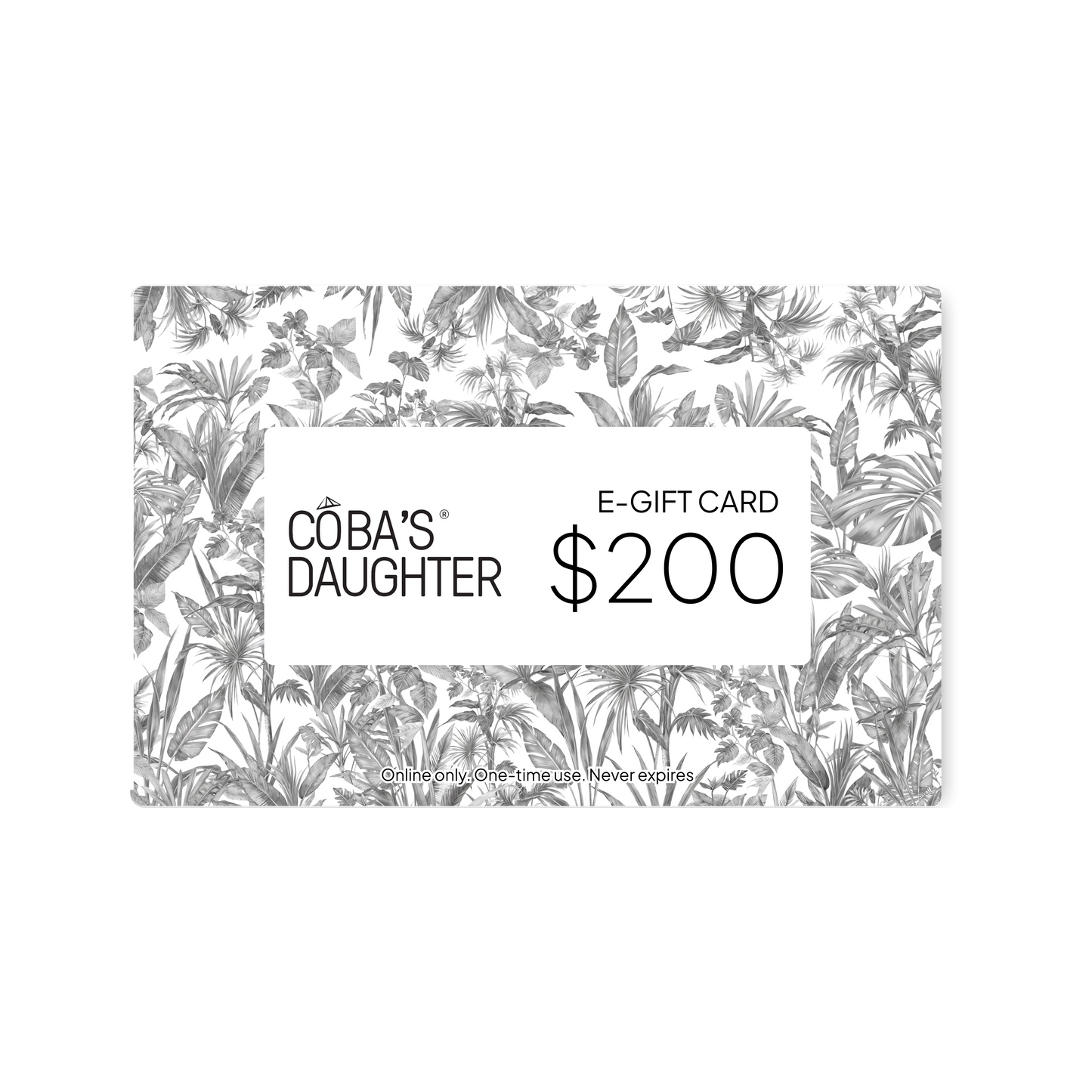 CoBa's Daughter E-Gift Card $200 - Online only, One-time use, Never expires