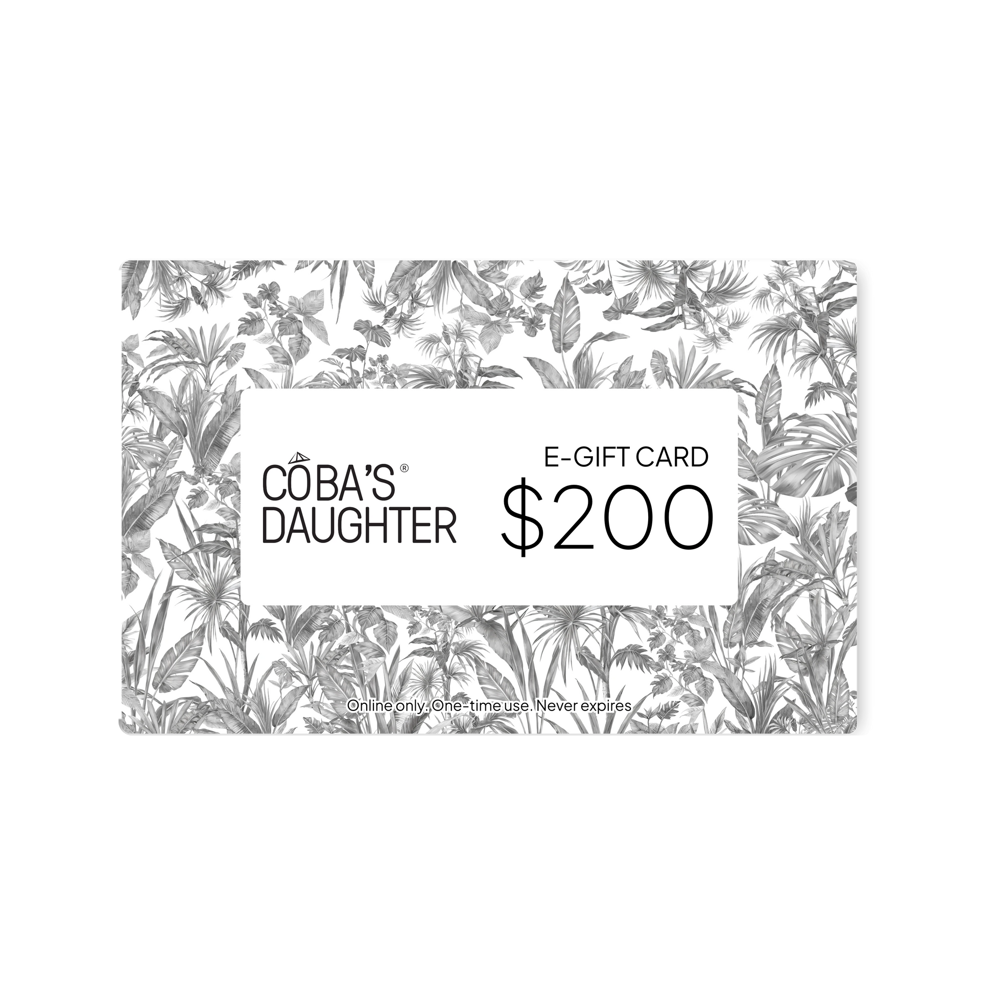 CoBa's Daughter E-Gift Card $200 - Online only, One-time use, Never expires