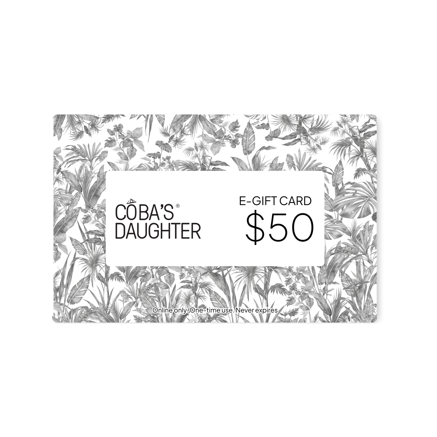 CoBa's Daughter E-Gift Card $50 - Online only, One-time use, Never expires