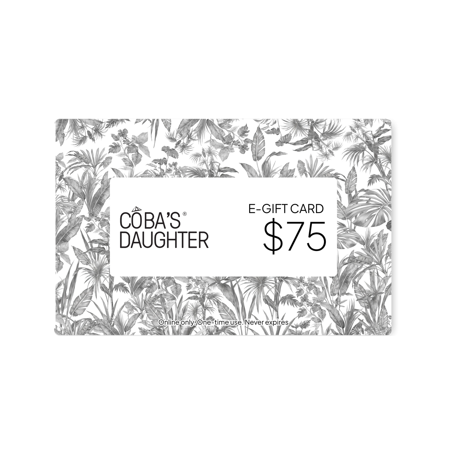 CoBa's Daughter E-Gift Card $75 - Online only, One-time use, Never expires